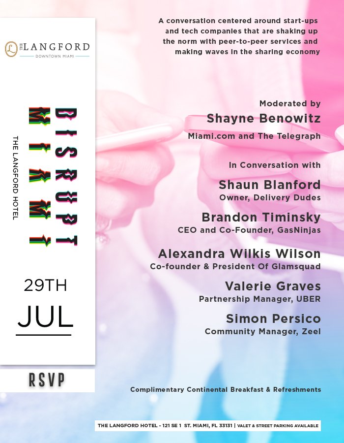 Join me Fri 9am at <a href="/The_Langford/">The Langford</a> as I moderate #DisruptMiami panel on peer-to-peer startups facebook.com/events/1123318…