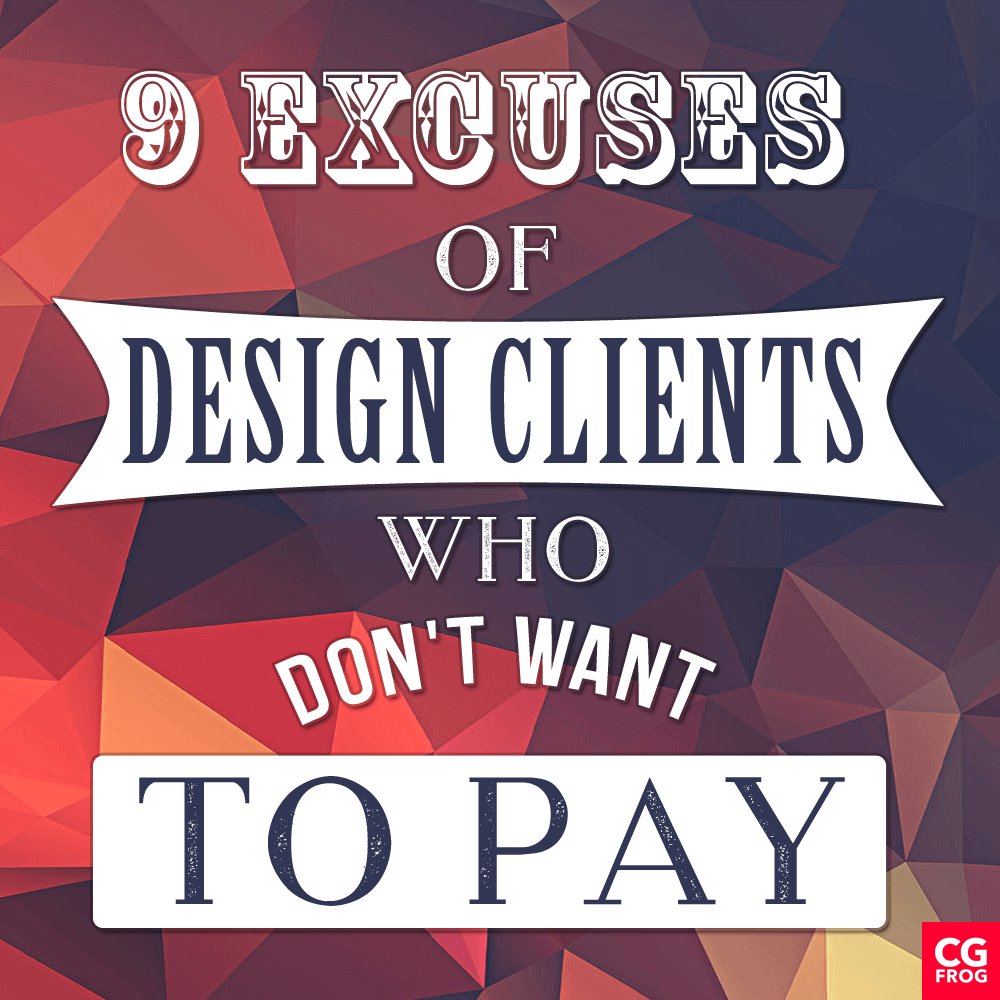 CGfrogOfficial's tweet photo. 9 Excuses of Design Clients Who Don't ...
» https://t.co/z9GZgQfnlY
#BadClients #ClientBargainingTactics https://t.co/wmoAsO49OI