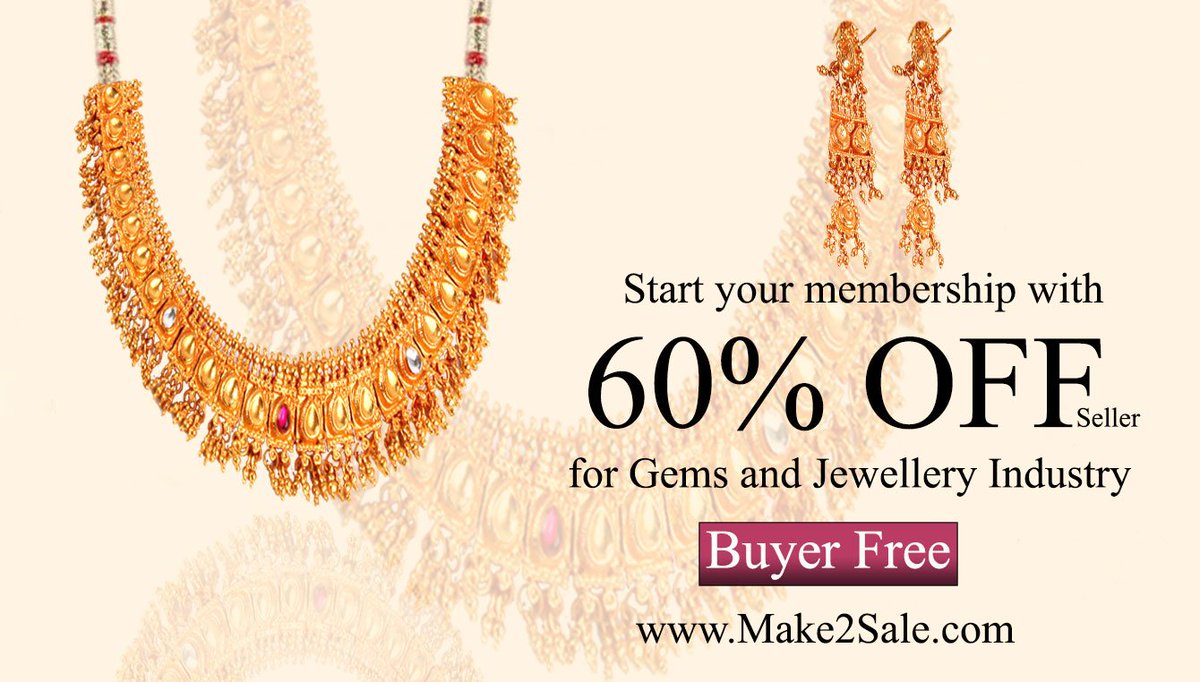 Start with a membership 60% off seller for #gemsandjewelleryindustry.#Buyerfree Register Now:make2sale.com
