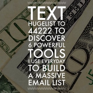 AndrewMarmol's tweet photo. Text hugelist to 44222 to discover the only 6 list building tools you need. #onlinemarketing https://t.co/Jup5q62DjI