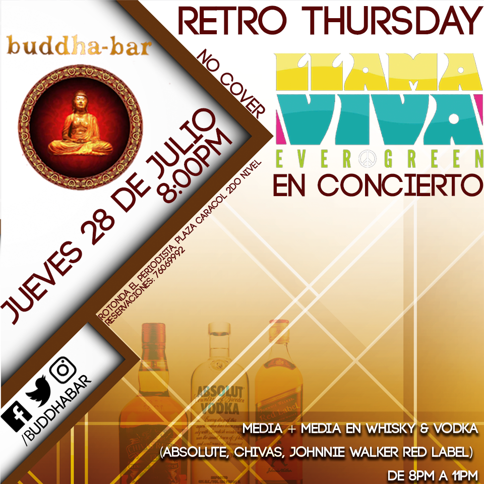 BuddhaLoungeMGA's tweet photo. Jueves 28 de julio:
#RetroThursday // LLAMA VIVA en Concierto // No Cover
Lo mejor de la música Disco y Rock Clásico https://t.co/50G2ZFXMCk