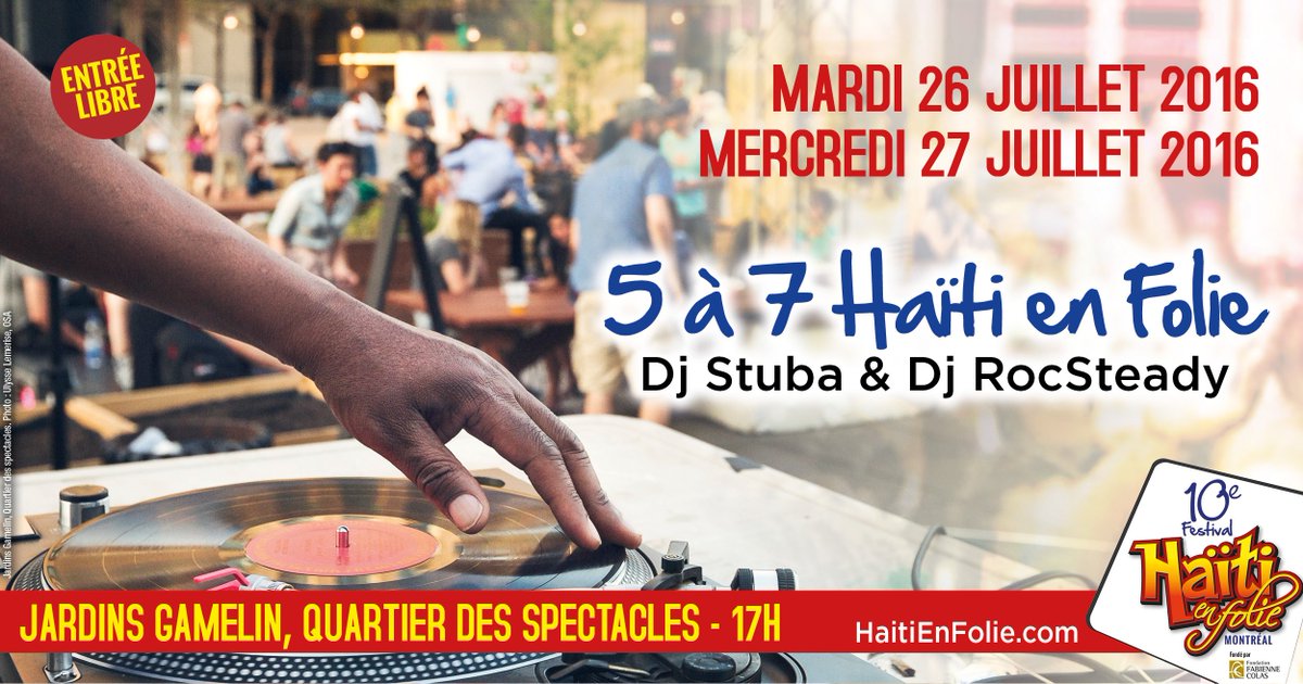 Fabiennecolas's tweet photo. Jour 2 - RDV aux Jardins Gamelin ce 27 juillet #Montréal 5PM - 5@7 Haiti en Folie https://t.co/aJOxkULkMD #HEF16 https://t.co/MvKUEoZEvn
