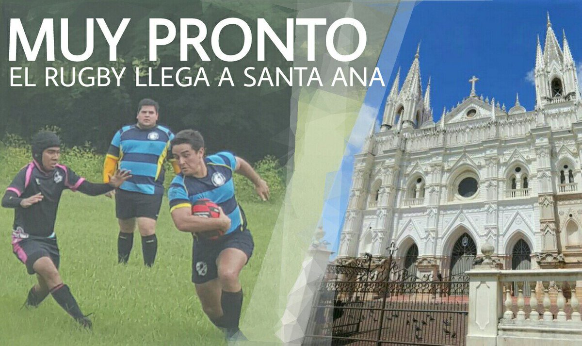 Muy pronto el #Rugby llega a #SantaAna #RugbySV