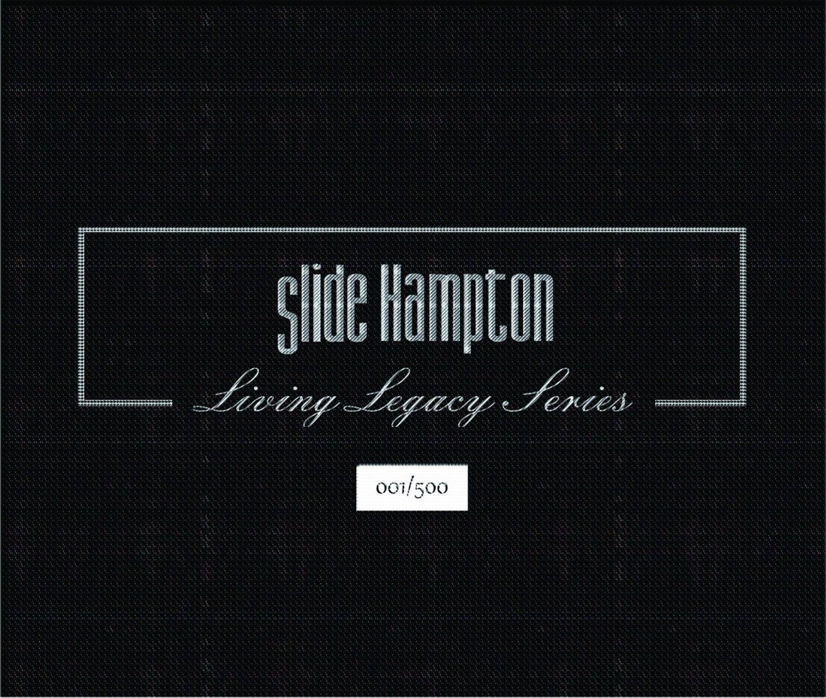 Slide Hampton™ Official. Going LIVE on Monday, August 1st slidehampton.org Music, Art, collectibles and more!