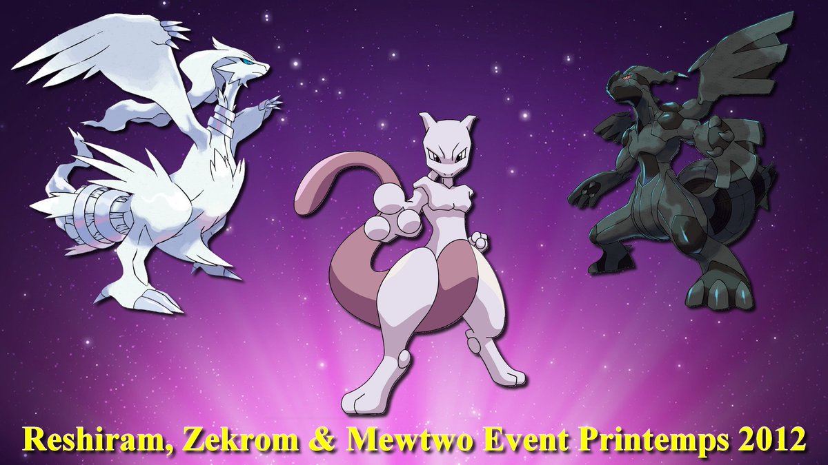 koufuujin's tweet image. 🎁 RT + Follow pour tenter de gagner Reshiram, Zekrom &amp;amp; Mewtwo Évent !
Résultat le 02/08.
Bonne chance 🍀