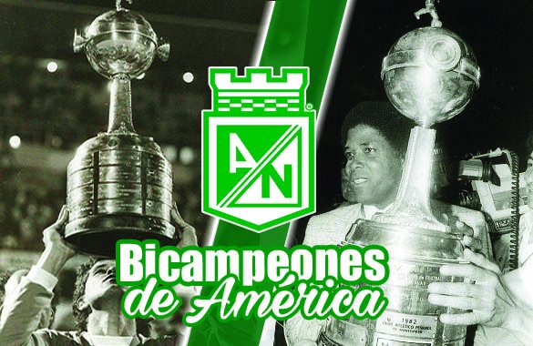 Atletico Nacional Somos El Unico Equipo Del Pais Con Dos Titulos De Copa Libertadores Suenocumplido Nacionaldalecampeon T Co Nsxks9hawg Twitter