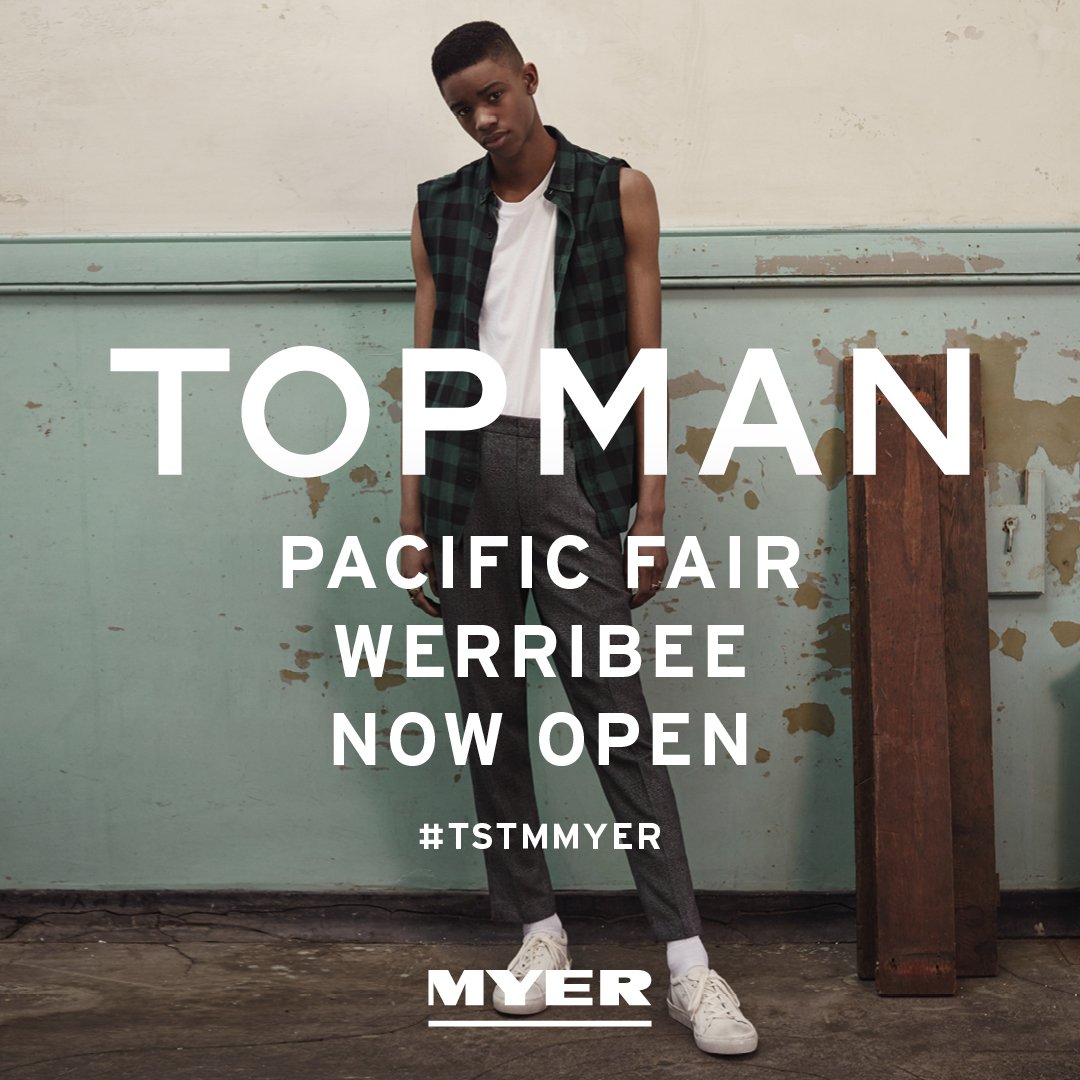 TopmanAU's tweet photo. Topshop at Myer Werribee and Myer Pacific Fair are NOW OPEN. For opening activities visit our FB. See you there! https://t.co/0Hh6LlqN50