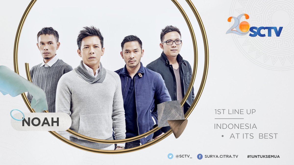 SCTV's tweet photo. SCTV Fevers! @NOAH_ID akan hadir spesial di ulang tahun SCTV! #1UntukSemua https://t.co/foyFOmVRZw