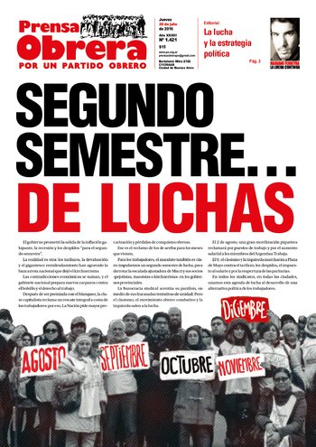prensaobrera's tweet photo. Segundo semestre... DE LUCHAS 
https://t.co/28iAjTB9ka #BuenJueves 
con notas de @marceloramal @Solanopo y más https://t.co/w0229W1uXB