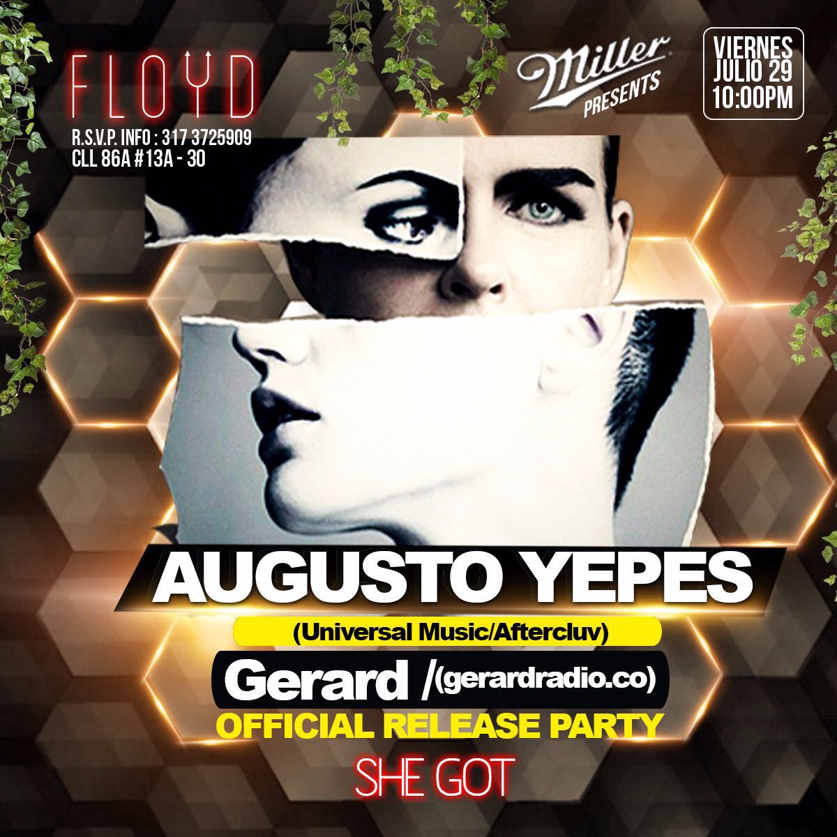 Miller_Global's tweet image. Check out @augustoyepes1 official release party for his track #SheGot! This Friday 29th of July at Floyd, Bogota.
