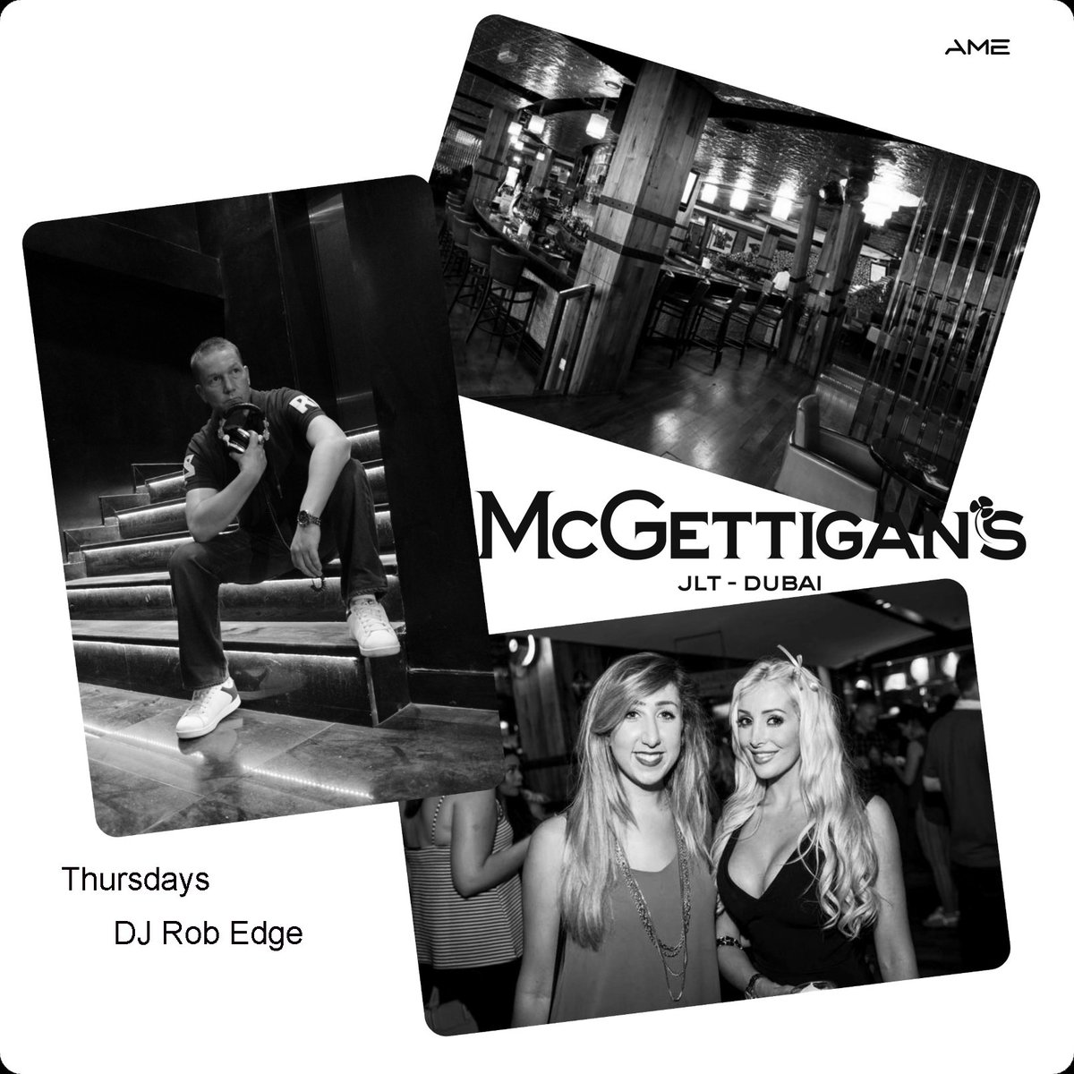 ame_music_dubai's tweet photo. If it's Thursday, why not meet at @McGettigansPub ?
@DjRobEdge on the decks !
#amedjs commercial #McGettigansJLT https://t.co/MYro2X9rW9