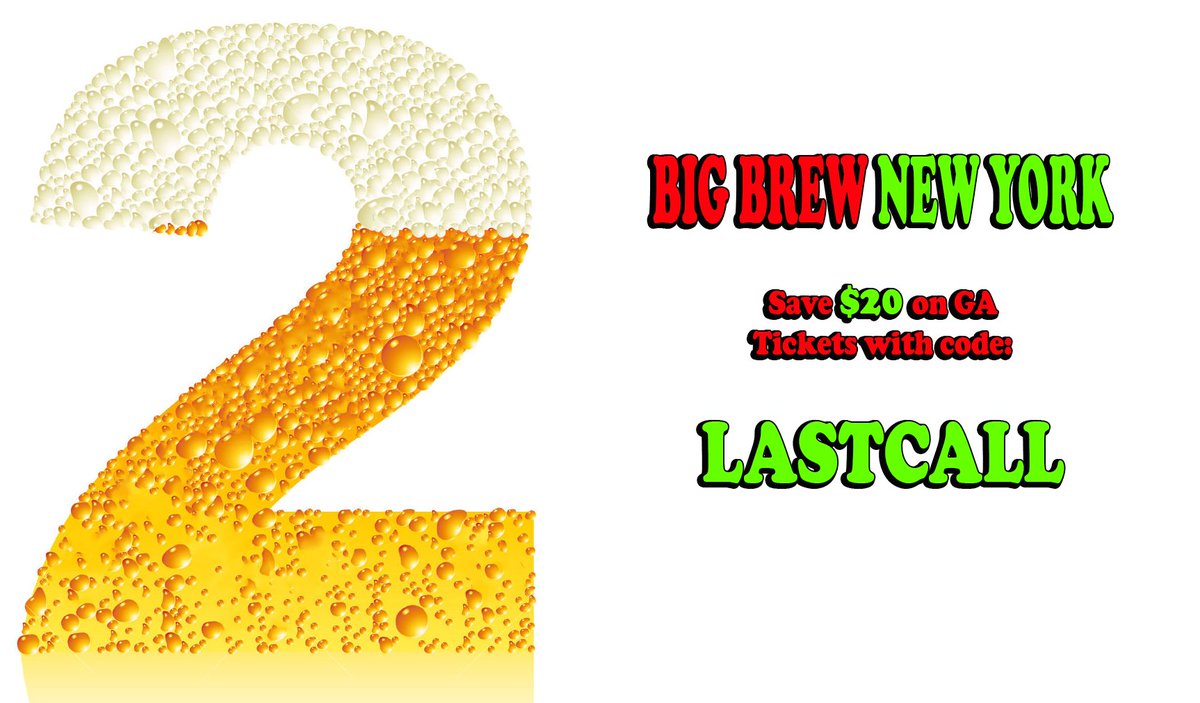BigBrewNY's tweet photo. 2 MORE DAYS!...This Saturday Big Brew NY Save $20 on GA tix w/code LASTCALL https://t.co/9GsXAR7qGc #CraftBeer https://t.co/cuyRkvDGbx