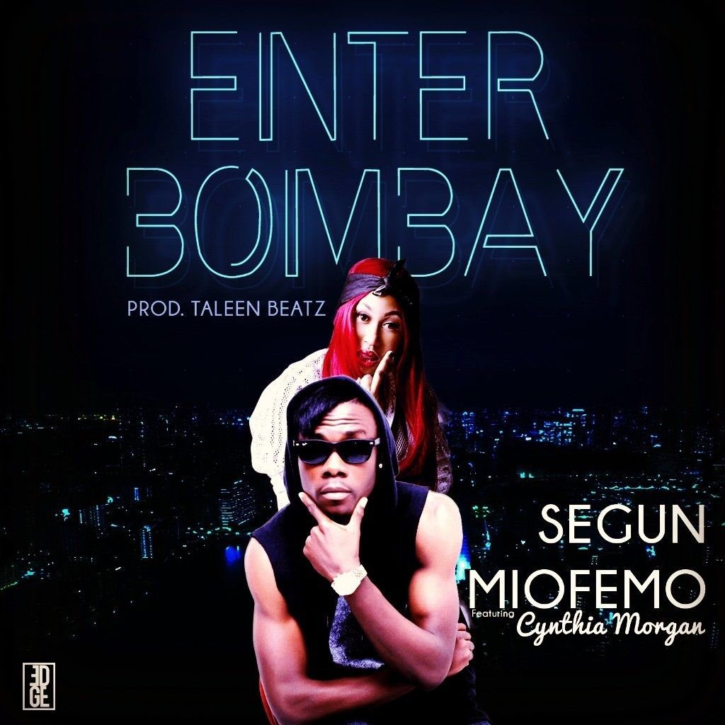 helenkerry28's tweet photo. Segun Miofemo - "Enter Bombay" Ft Cynthia Morgan https://t.co/kauxxANKDT @Hot_96Kenya @Kiss100Kenya @NigeriainfoFM https://t.co/qY4j0Mb59i