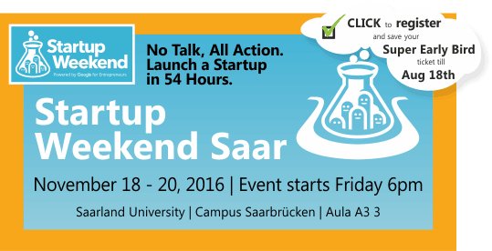SWSaar's tweet photo. Interested in attending @SWSaar ? Get the Super-Early-Bird discount until August 18th! #startup #entrepreneur https://t.co/RfPXSo7SKM