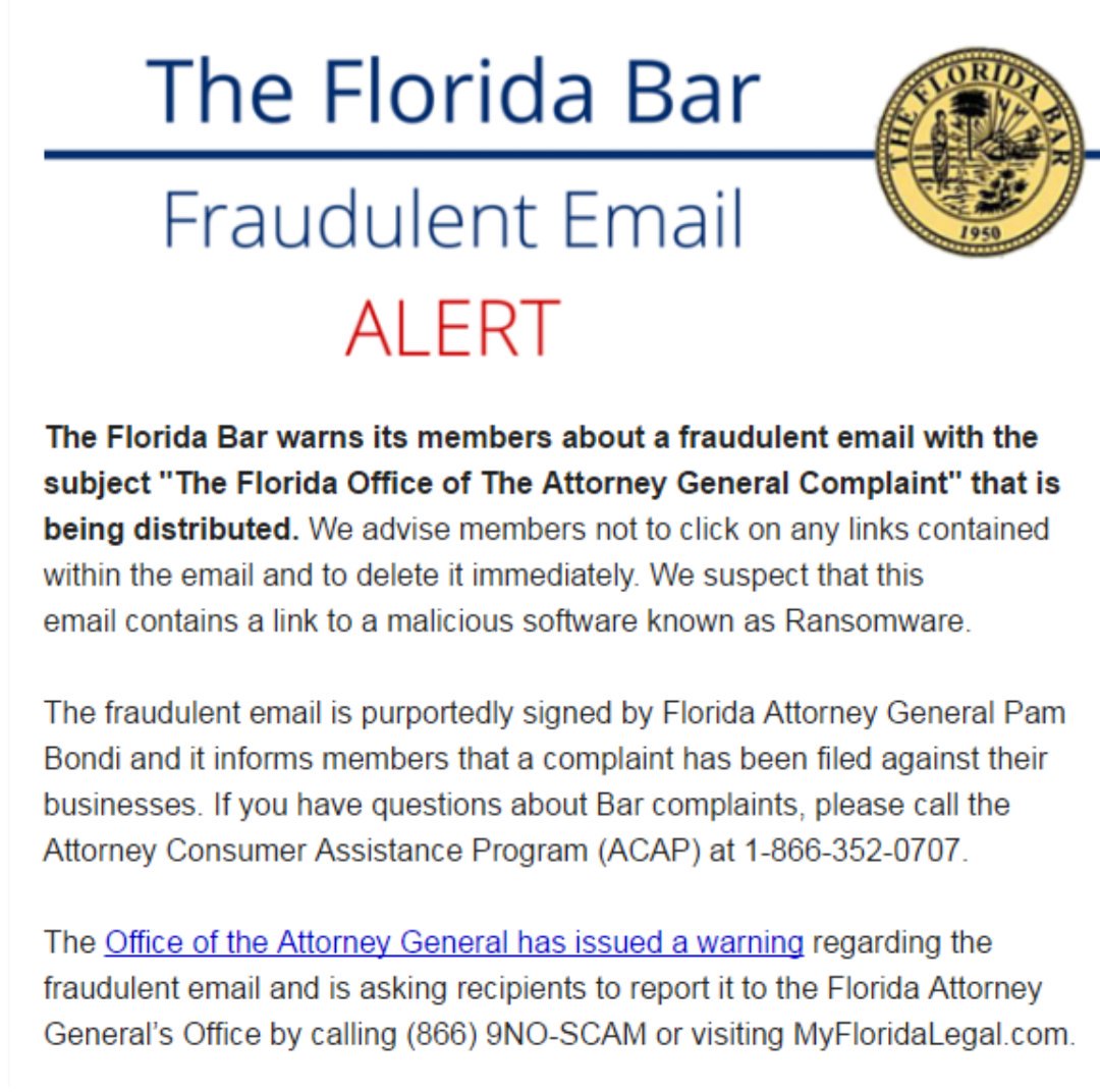 TheFlaBar's tweet photo. ATTENTION: @AGPamBondi's office uncovered a new email scam targeting FLBar members. Please read, share w/ colleagues https://t.co/mocWGOrndU