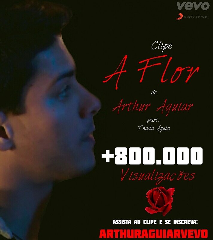 CentralArthurr's tweet photo. O clipe "A Flor" do @Aguiarthur já ultrapassa a marca de 800k de views no seu canal no YouTube #1DiaComArthurAguiar https://t.co/OSFpkpozkd