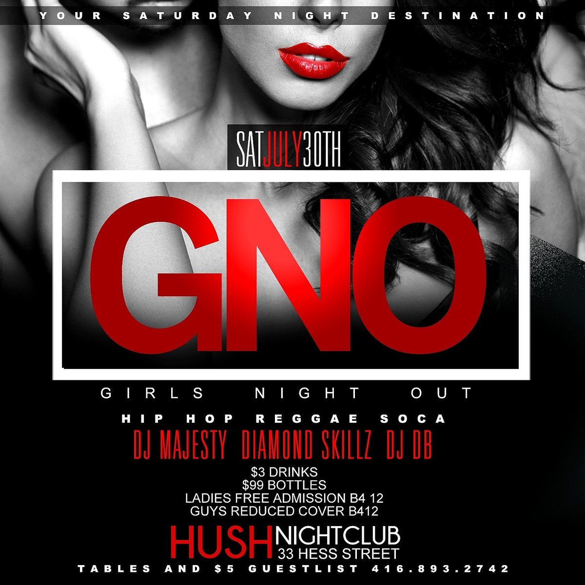djskinny123's tweet photo. GNO INSIDE HUSH THIS SAT.
FOR VIP/GLIST BOTTLE SERVICE 
416 893 2742.  ARRIVE EARLY TO AVOID LINE.   @majesty_ent https://t.co/Xc5oiY1nCY