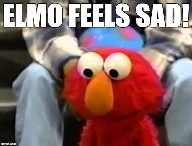 BIG PAULIE'S WORLD🏆(41-33) auf Twitter: "On Sesame Street!...Elmo Feels Sad!...Because,Luis,Gordon  &amp; Bob!...Got Laid Off!...#WTF HBO! https://t.co/vmYUcrKsdT" / Twitter