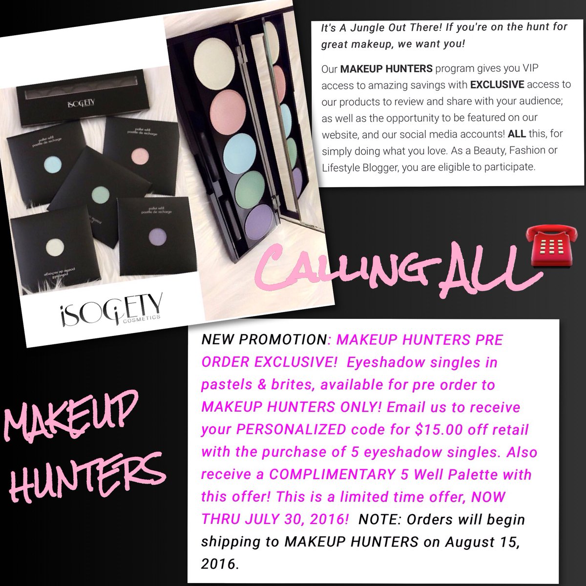 IsocietyISC's tweet photo. CALLING #ALL #MAKEUPHUNTERS Email us @ connect@isocietycosmetics.com #eyeshadow #great #deals #makeup #reviewers https://t.co/4qldtqwsTh