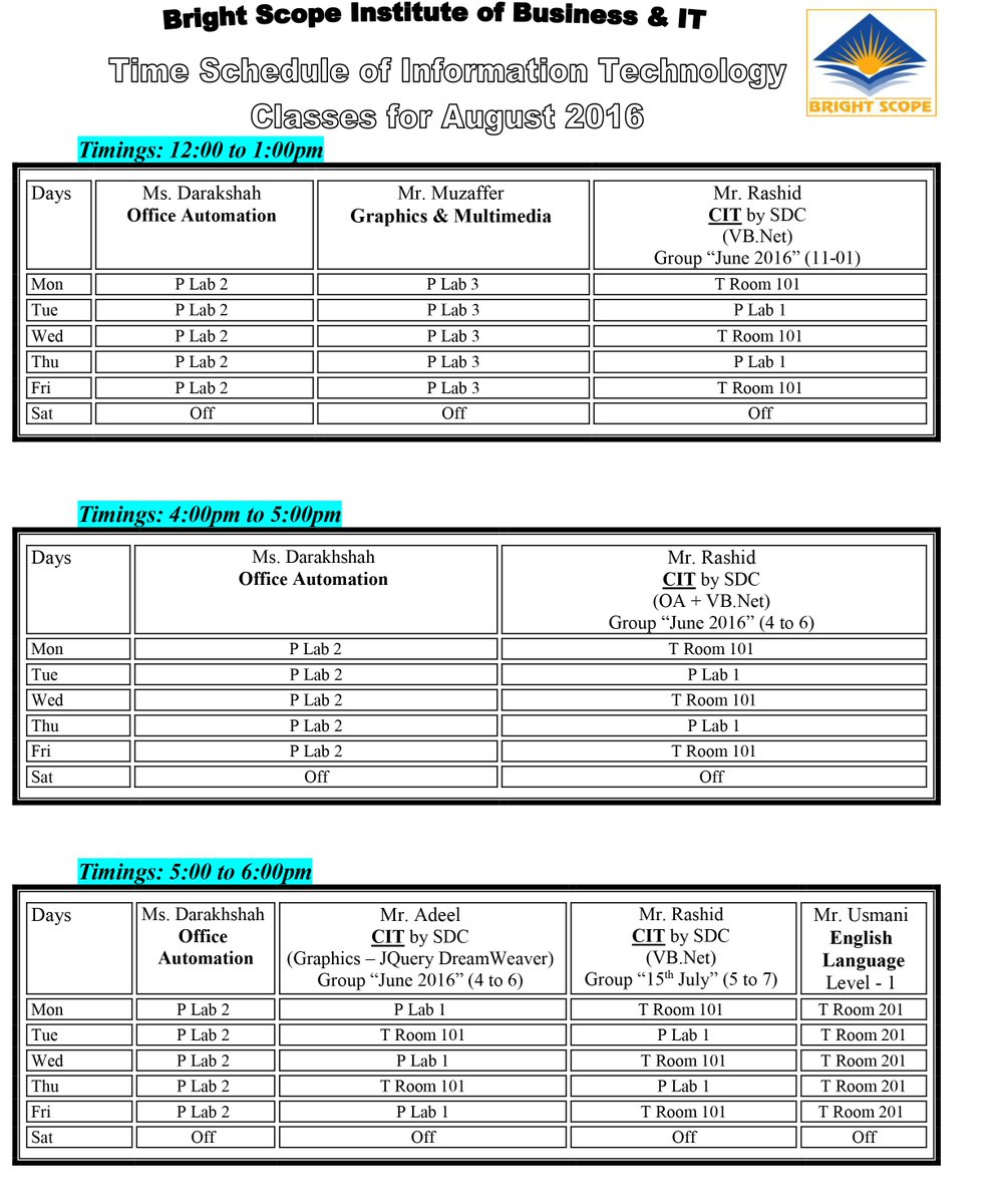 brightscopeinst's tweet photo. Time Schedule for IT Classes for August 2016. Students please note the schedule. Regards, Bright Scope Management https://t.co/OLtgqP4CkI