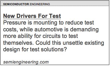 SemiEngineering's tweet image. What&apos;s going on with DFT &amp;amp; BIST solutions?  semiengineering.com/new-drivers-fo…
#DFT #DesignForTest #BIST #automotive