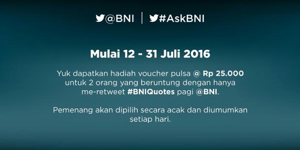 Yuk ikutan surprise retweet #BNIQuotes berhadiah pulsa masing-masing @Rp.25.000 untuk 2 org pemenang setiap harinya