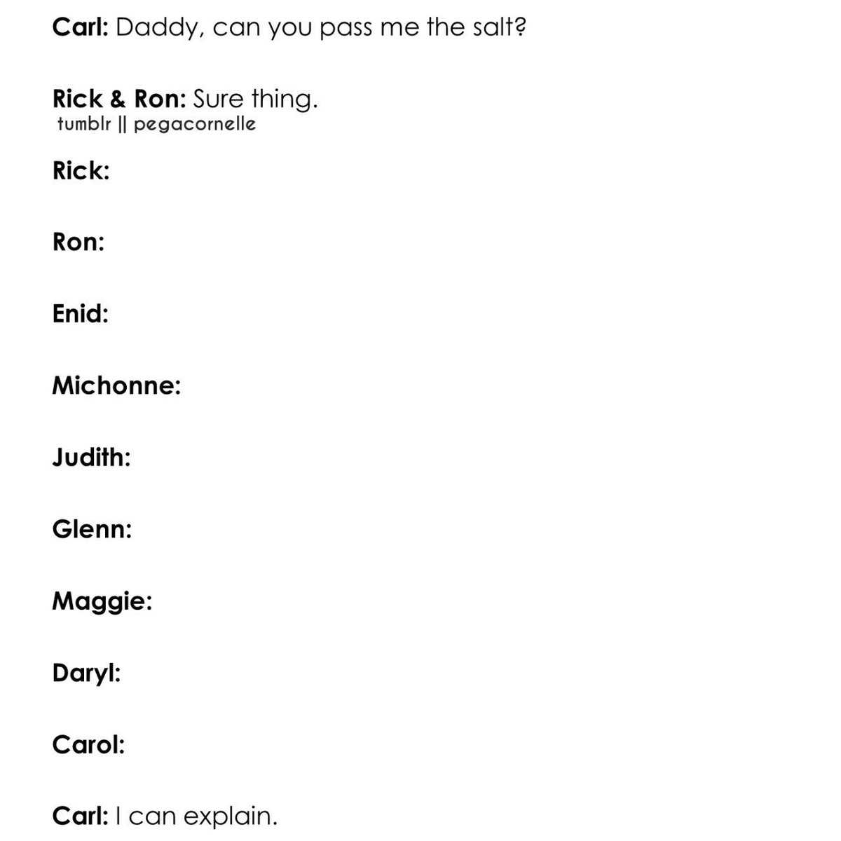 This is why <a href="/YaBoyCarlG/">Carl Grimes</a> and I don't go for dinner with the group. 😏💦