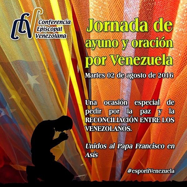 CEVmedios's tweet photo. 02 de agosto Jornada de ayuno y oración por Venezuela. Para pedir por la Paz y la Reconciliación #esportiVenezuela https://t.co/lAycRroQYO