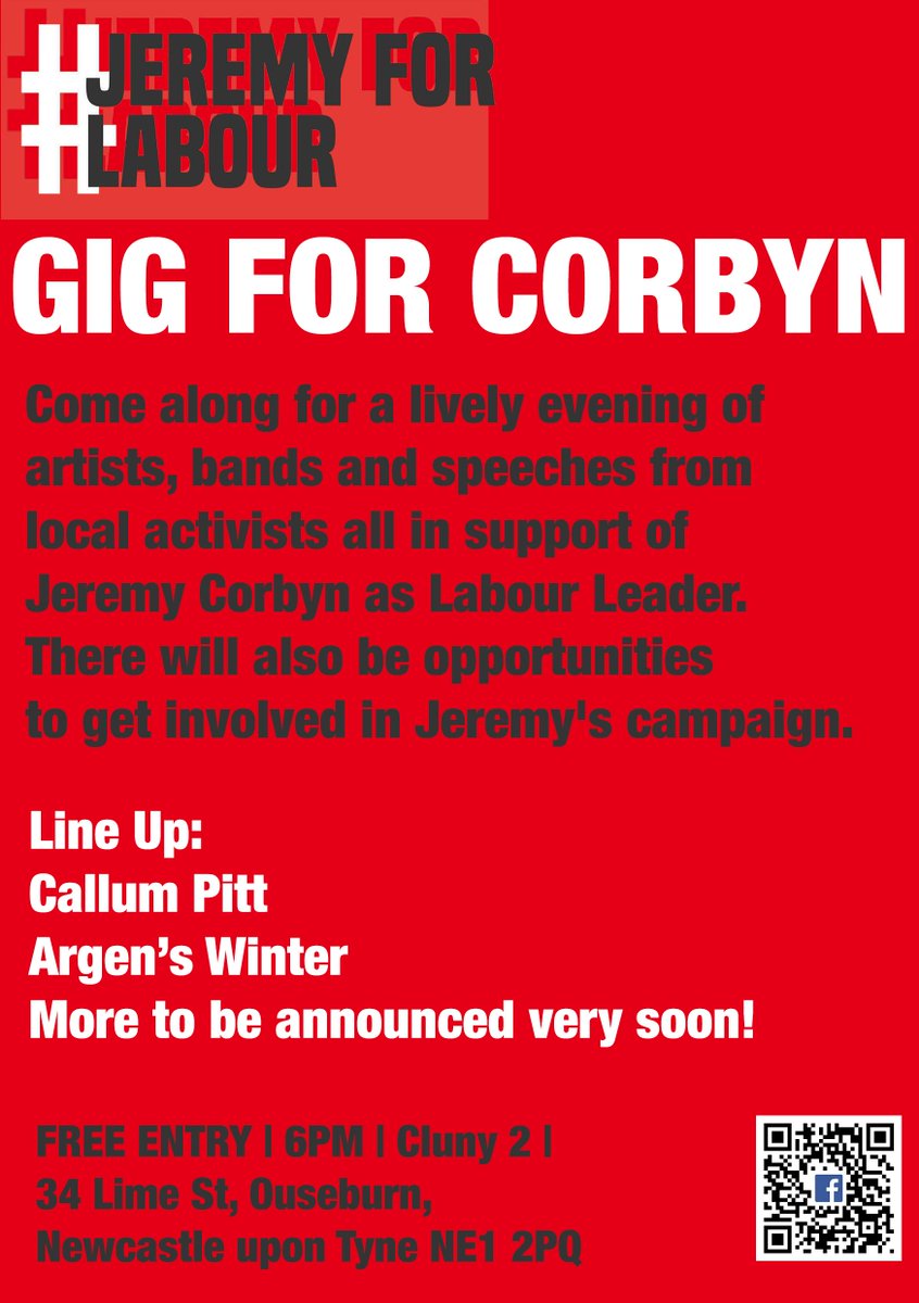 NE4Corbyn's tweet photo. This is happening next Friday (5th August) @thecluny 2.

Come along for a fantastic evening of live music &amp; speeches https://t.co/xuiSmyg8An