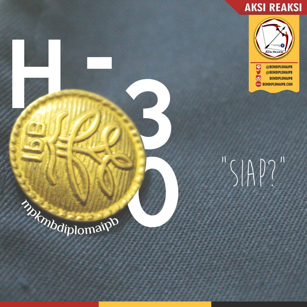 H-30 Hari Menuju MPKMB 53. Semangat dan Salam Adhikarya!
@bemdiplomaipb 
#MPKMB53
#GardaAdhikarya