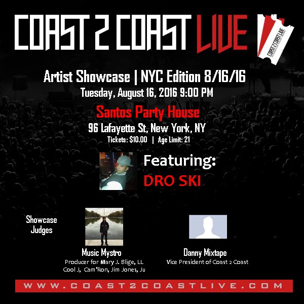dro015's tweet image. I'm performing at NYC Edition 8/16/16! For tickets: c2c.fm/x6CWp #Coast2Coast