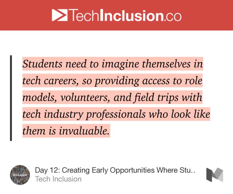 “Students need to imagine themselves in tech careers, so providing…” — <a href="/techinclusionco/">Tech Inclusion</a> blog.techinclusion.co/day-12-creatin…