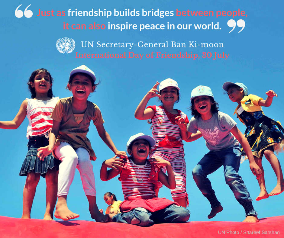UN's tweet photo. Friendship btwn ppls, countries, cultures &amp; individuals can inspire peace https://t.co/n3HcQD009j  #FriendshipDay https://t.co/HF3N67sp7w