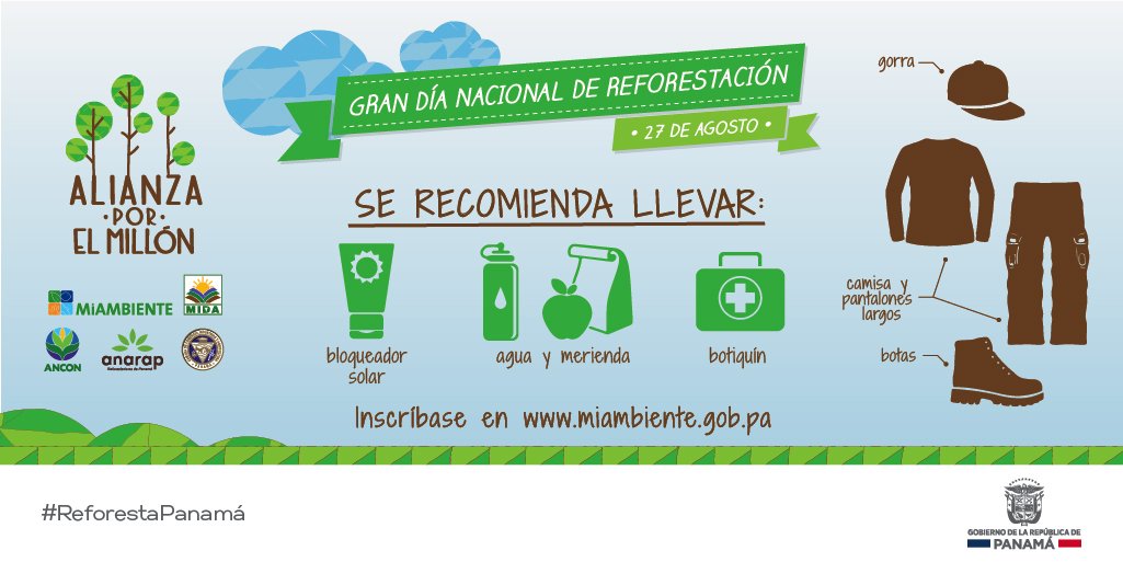 ¡Toma nota! Estos son los implementos que debes llevar para el Gran Día Nacional de 
Reforestación #ReforestaPanamá