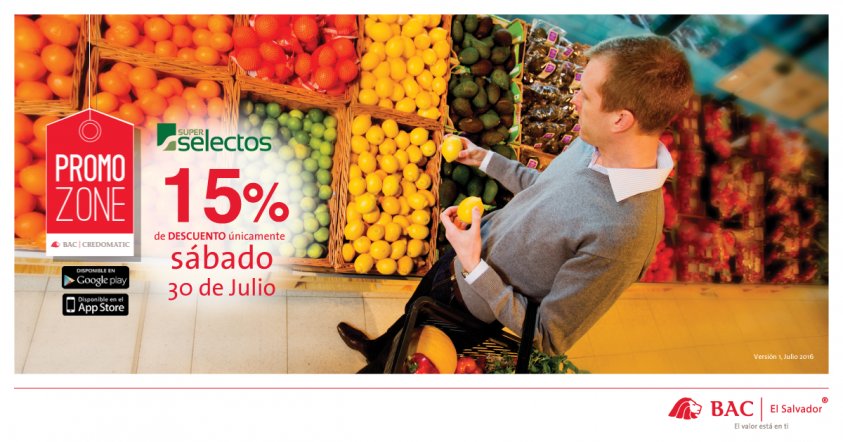 BACCredomaticSV's tweet photo. ¡Este 30 de julio obtén 15% de descuento en Súper Selectos al pagar con tu #BACDebito! Condiciones en #PromoZone https://t.co/wF0ilZJdFl