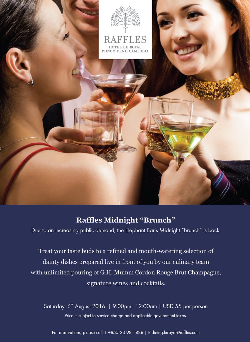HotelLeRoyal's tweet photo. The wait is over; Midnight Brunch is back.. #rafflesphnompenh #raffleselegence #rafflesevent https://t.co/mipgelGbtr