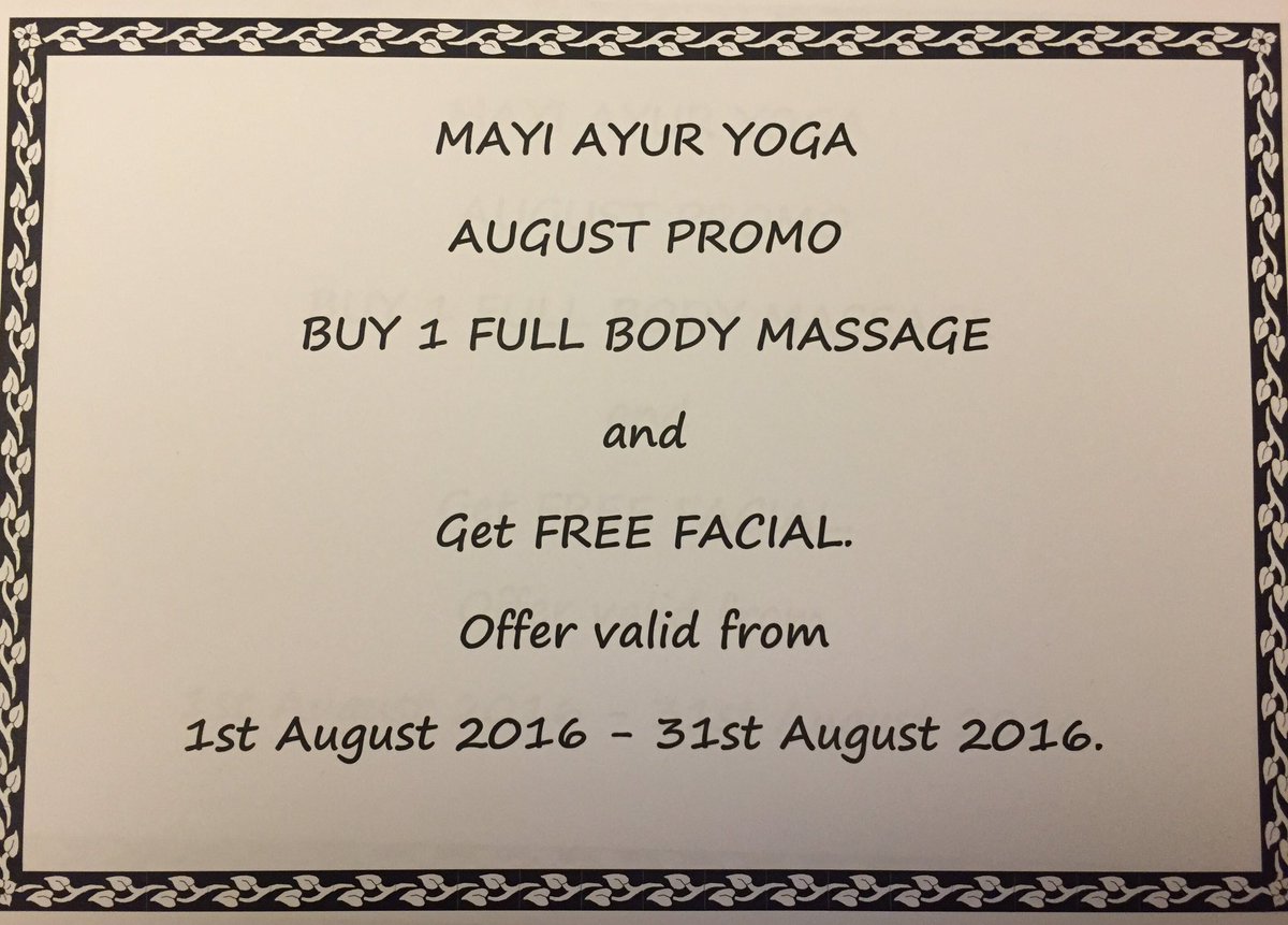 mayi_yoga's tweet photo. #ayurveda #promotion buy one body massage get to enjoy one complimentary #facial treatment   Promotion ends 31/8/16 https://t.co/912WDH1EkA