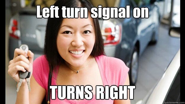 WTF1925's tweet photo. #AsianWomenDidThat SIGNALS A LEFT TURN BUT GOES RIGHT @WTF1925 #RETWEET #FUNNY #TRUTH #cars #drivers #accidents https://t.co/yOIsRAm6RI