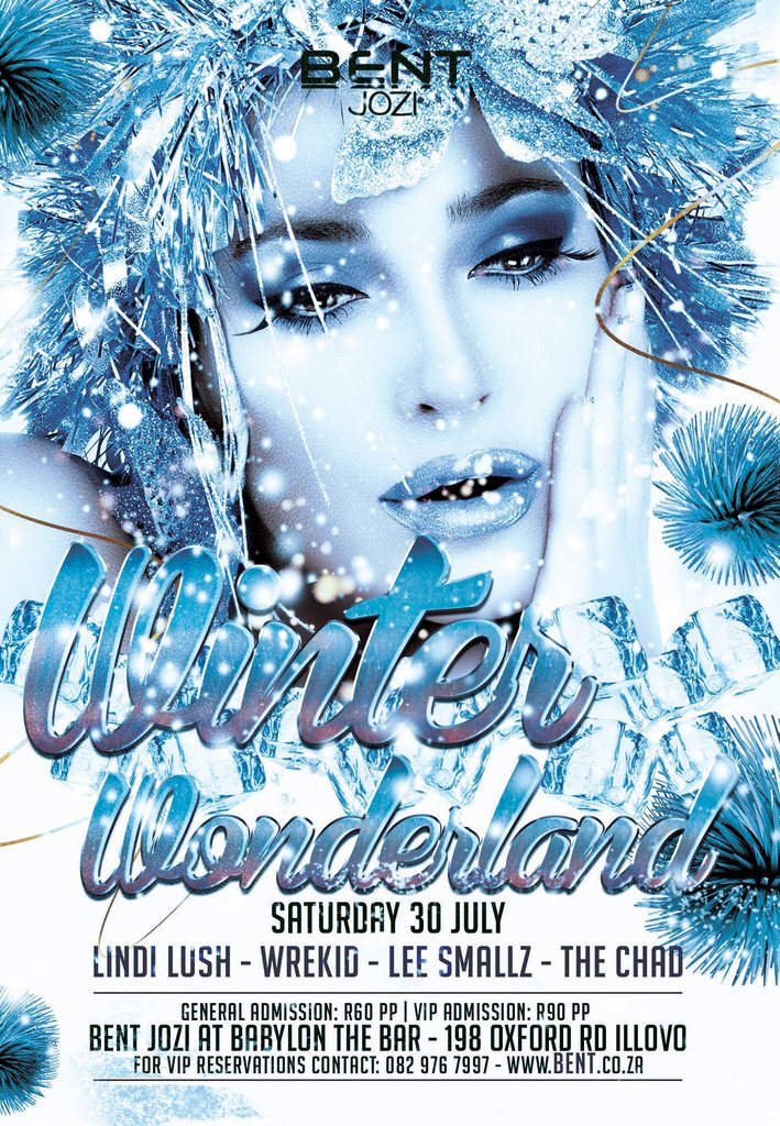 BENT  Jozi WINTER WONDERLAND tonight 30 July at Babylon The Bar ILLOVO #gay #lesbian #gayfriendly