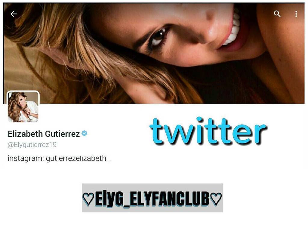ElyG_ELYFANCLUB's tweet photo. @Elygutierrez19  ELIZABETH GUTIÉRREZ en la RED SOCIAL ↪TWITTER↩ CUENTA VERIFICADA ✔  @guti… https://t.co/RCj2X7Ms5y https://t.co/z5inp9DxY3