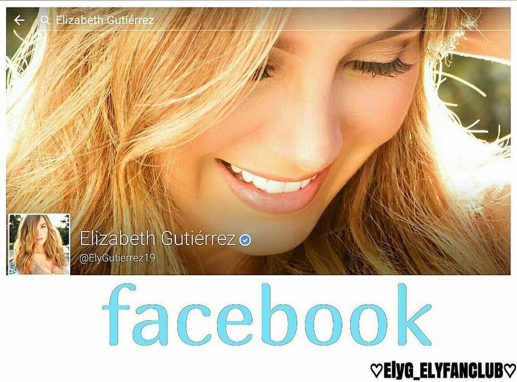 ElyG_ELYFANCLUB's tweet photo. @Elygutierrez19  ELIZABETH GUTIÉRREZ en la RED SOCIAL ↪FACEBOOK↩ CUENTA VERIFICADA ✔ @guti… https://t.co/4jd9cT8H6g https://t.co/IOnDzcOD5c