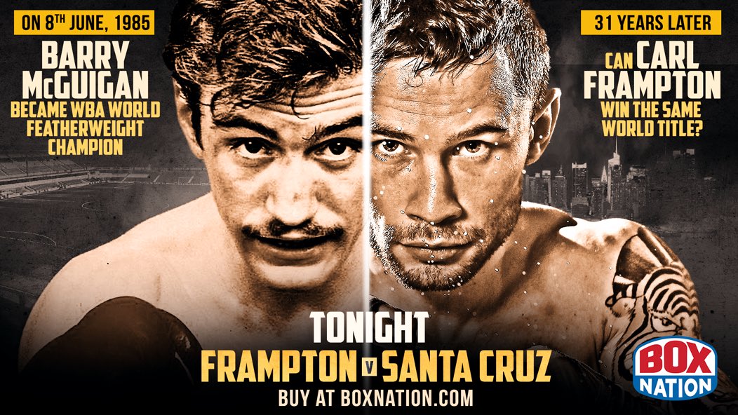 Queensberry's tweet photo. There could be a very special moment tonight in New York. 

Don't miss it on BoxNation 👊
#FramptonSantaCruz https://t.co/htUJ6fHZ3k
