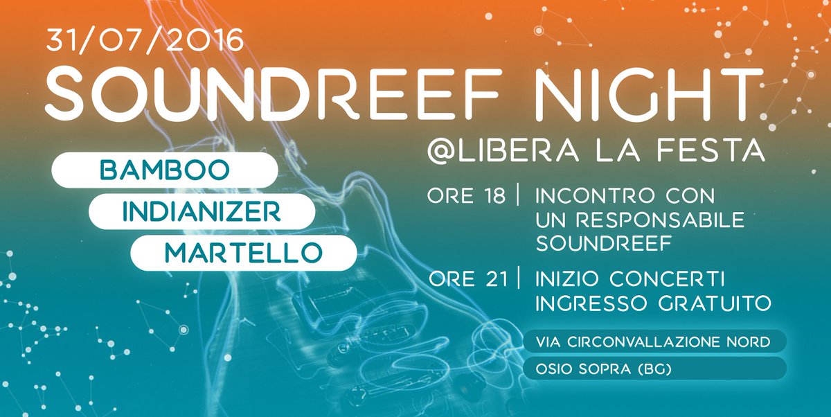 soundreef's tweet photo. Domani ad Osio di Sopra (BG).
#liberalafesta #bamboo #indianizer #martello https://t.co/Fdmi2XquYK