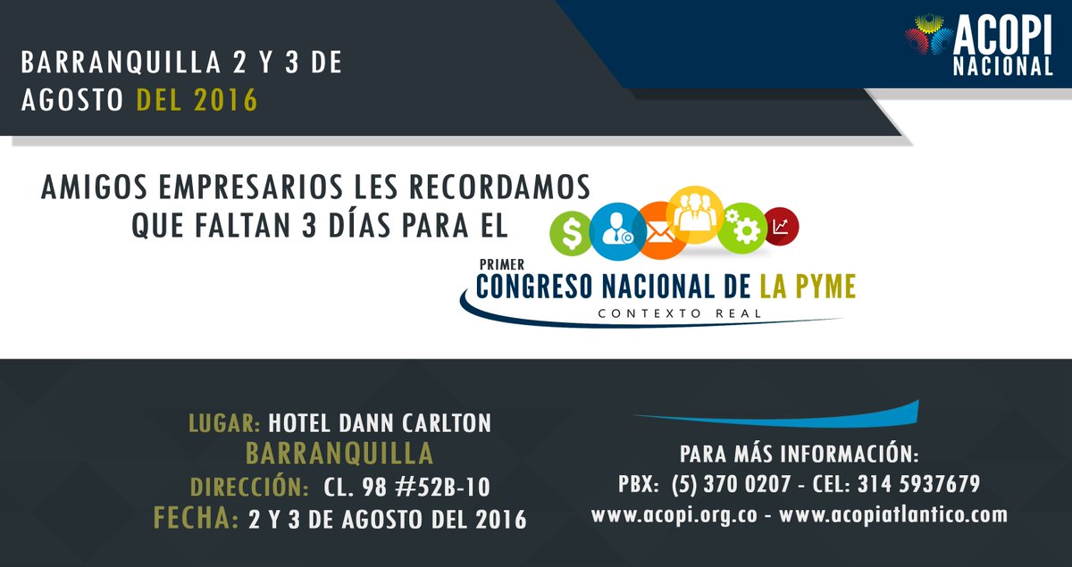 acopi_nacional's tweet photo. Amigos Empresarios y Afiliados, les Recordamos que se aproxima el #congresonacionaldelapyme #contextoreal https://t.co/XSm55fznH7