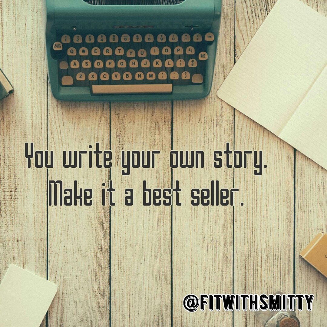 fitwithsmitty's tweet photo. You write your own story. #bestseller #fitness #business #motivation #life https://t.co/t9bKo95HEC