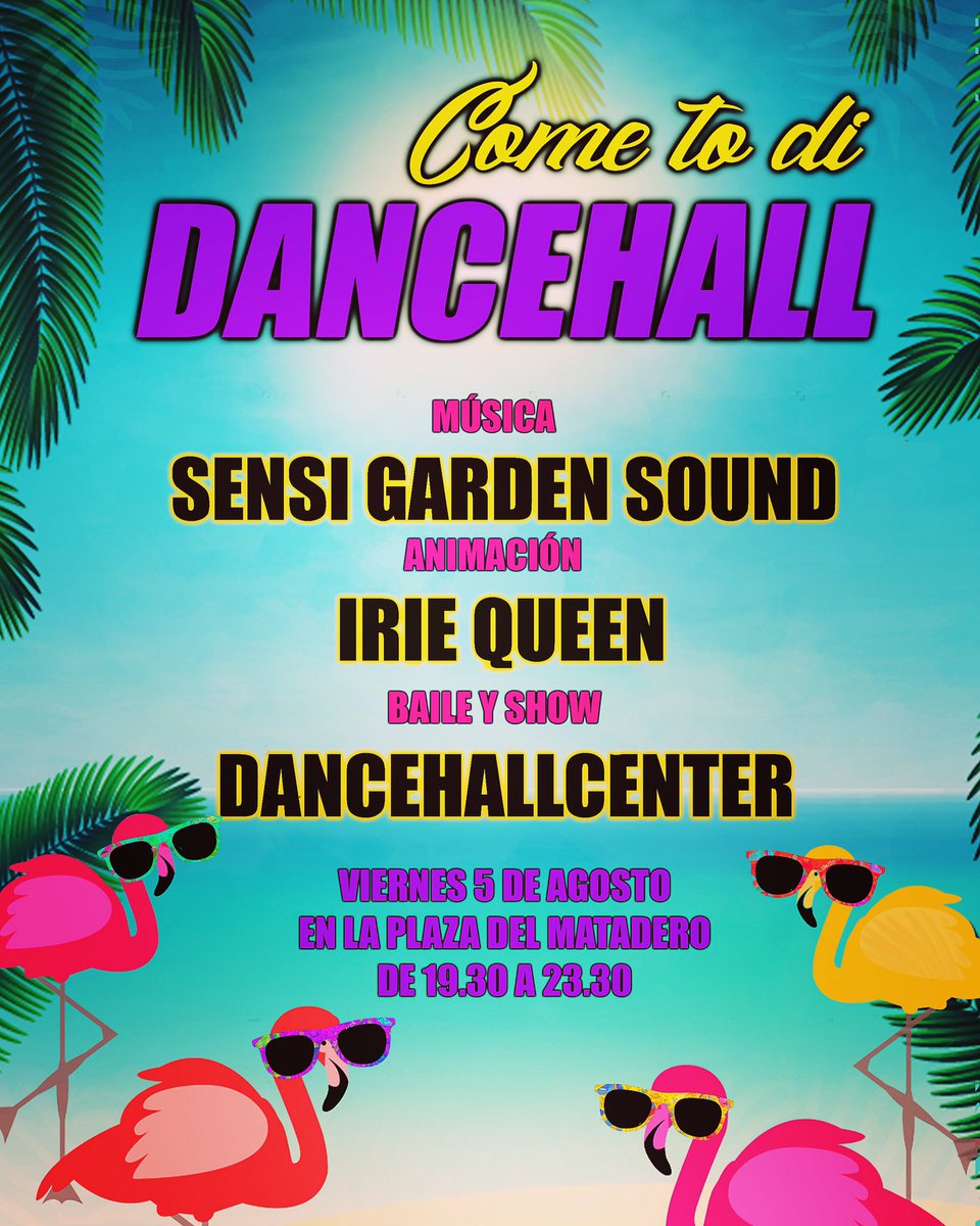 dancehallcenter's tweet photo. #cometodidancehall Viernes 5 de agosto en el @mataderomadrid música baile y mucho más de 19.30 a 23.30 PÁSALO! 🙆🏼💕 https://t.co/z1FYRQHA8l