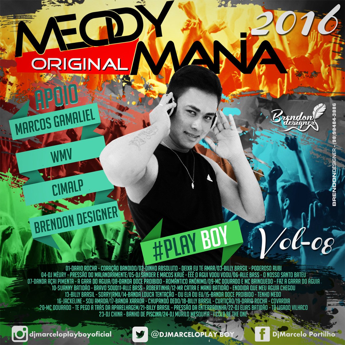 djmarceloplayb_'s tweet photo. CD MELODY MANIA VOL ( 08 ) 2016. 
https://t.co/bkfAFLYemd https://t.co/RcHGDXYCJ2