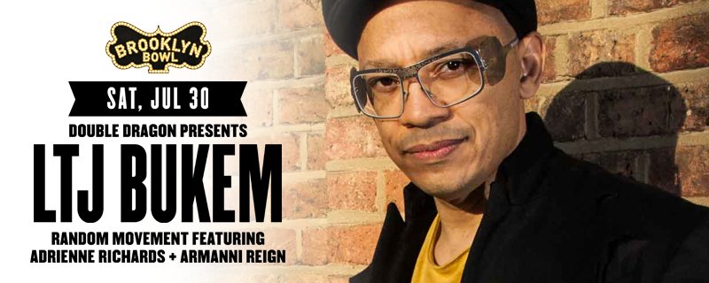 brooklynbowl's tweet image. Drum and bass #latenight w/ @therealLTJbukem + #RandomMovement #TONIGHT #dnb Tix--&amp;gt;&amp;gt; bkbwl.co/uT