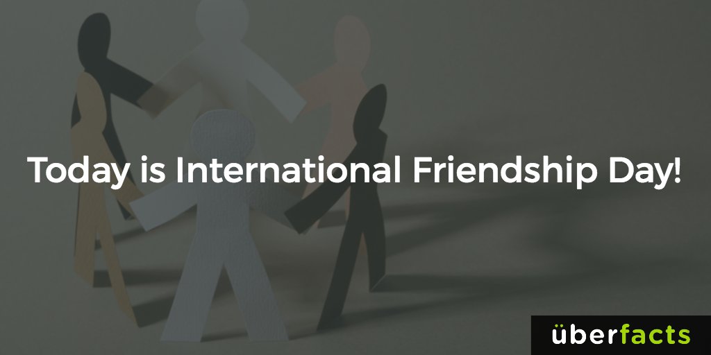 UberFacts's tweet photo. #InternationalFriendshipDay https://t.co/Tios2TkD0g