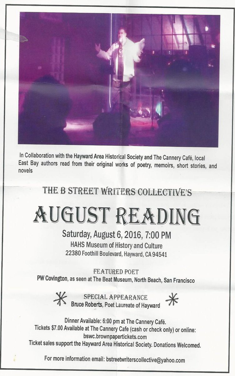 Poetry Reading and Dinner @HaywardAreaHist August 6, 6:30pm, featuring our Poet Laurette, @bruceroberts!